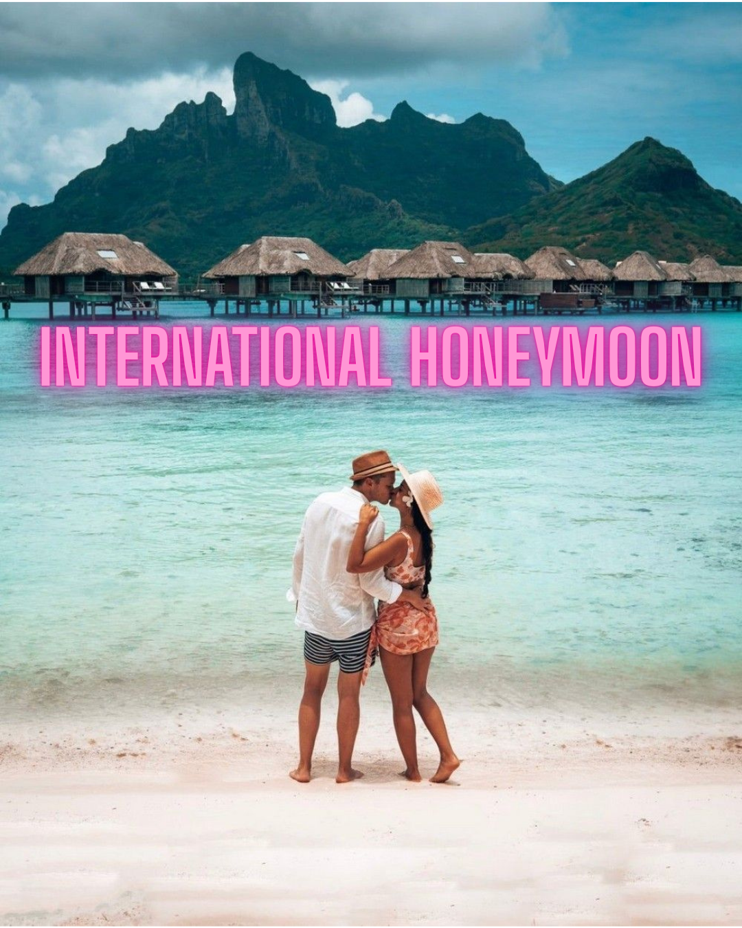 10 Best International Honeymoon Destinations Where You Can Have Your Dream Romantic Escape