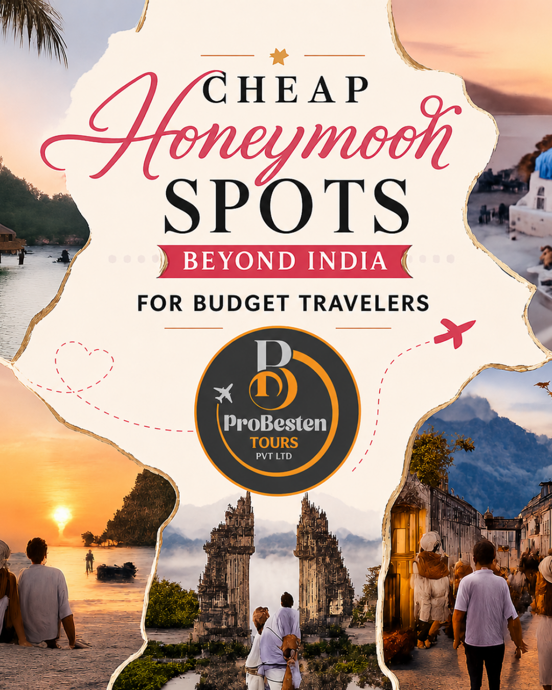Cheap Honeymoon Spots Beyond India for Budget Travelers Cheap Honeymoon Spots Beyond India for Budget Travelers